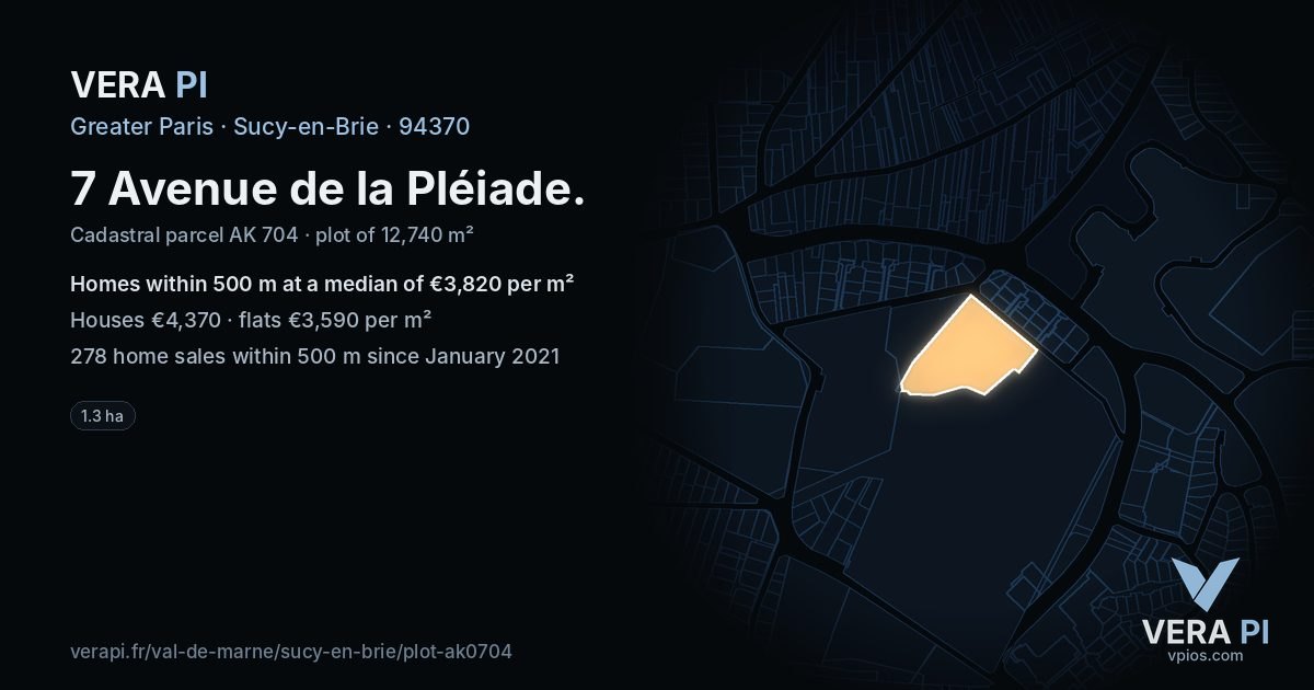 7 Avenue de la Pléiade, Sucy-en-Brie at night – the plot lit, the parcels around coloured by the prices near them