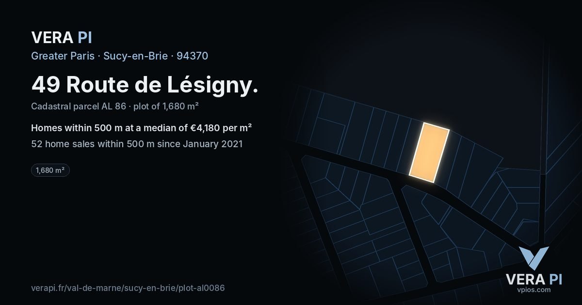 49 Route de Lésigny, Sucy-en-Brie at night – the plot lit, the parcels around coloured by the prices near them