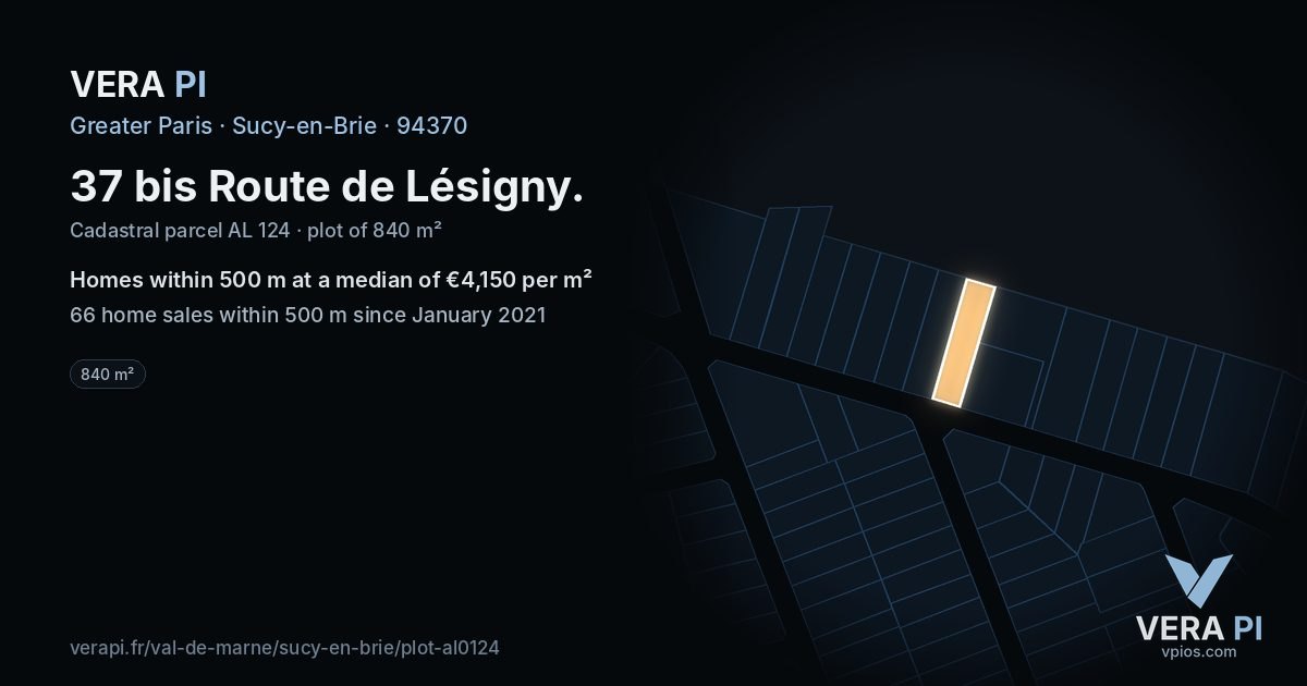 37 bis Route de Lésigny, Sucy-en-Brie at night – the plot lit, the parcels around coloured by the prices near them