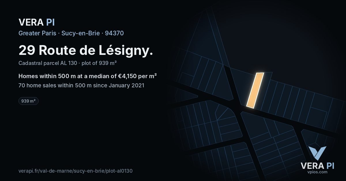 29 Route de Lésigny, Sucy-en-Brie at night – the plot lit, the parcels around coloured by the prices near them