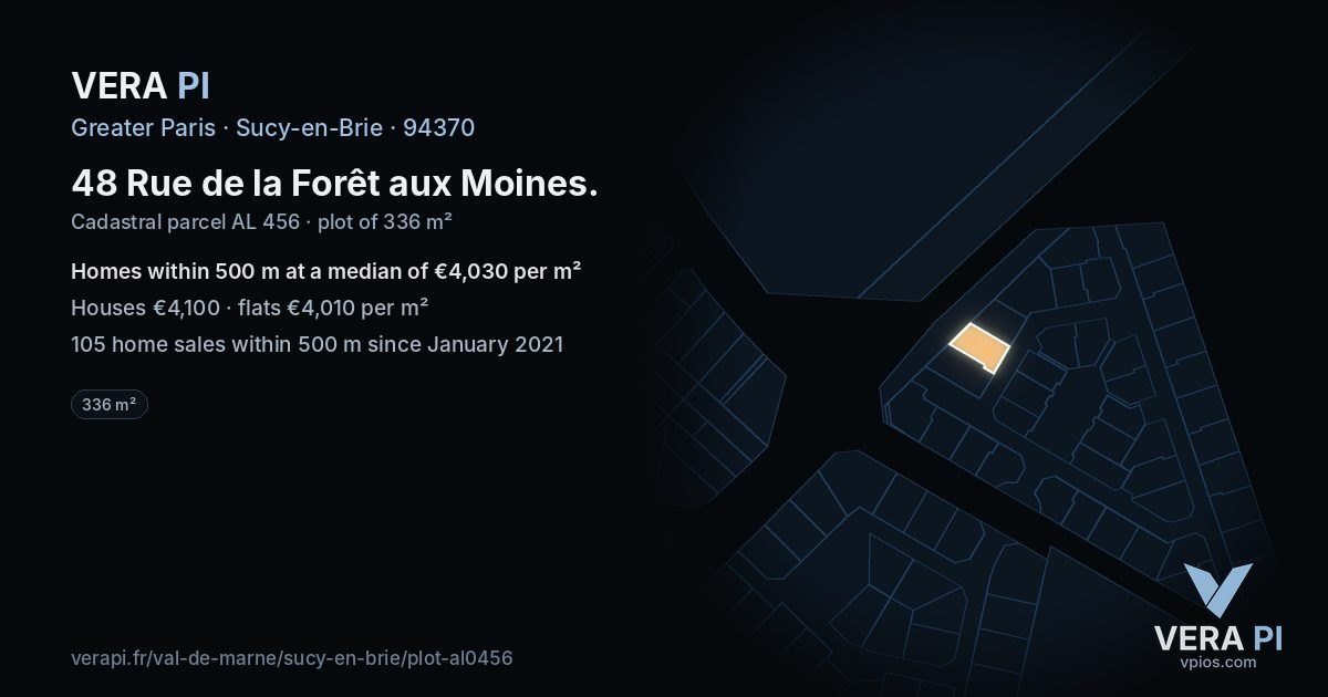 48 Rue de la Forêt aux Moines, Sucy-en-Brie at night – the plot lit, the parcels around coloured by the prices near them