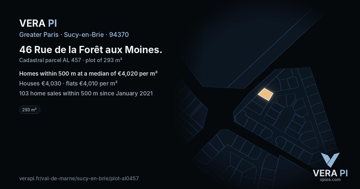 46 Rue de la Forêt aux Moines, Sucy-en-Brie at night – the plot lit, the parcels around coloured by the prices near them