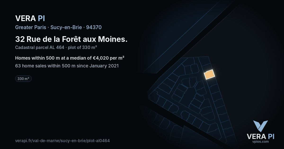 32 Rue de la Forêt aux Moines, Sucy-en-Brie at night – the plot lit, the parcels around coloured by the prices near them