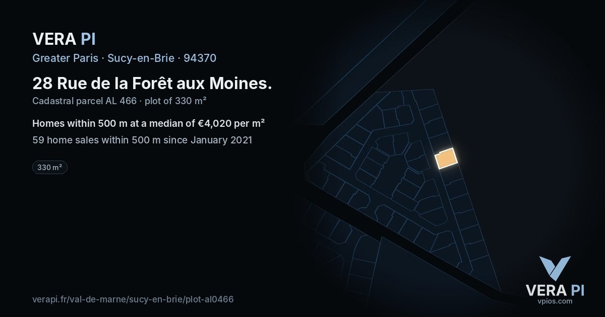 28 Rue de la Forêt aux Moines, Sucy-en-Brie at night – the plot lit, the parcels around coloured by the prices near them