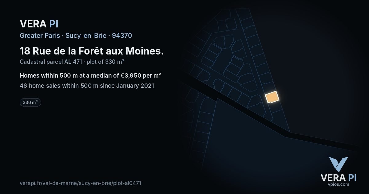 18 Rue de la Forêt aux Moines, Sucy-en-Brie at night – the plot lit, the parcels around coloured by the prices near them