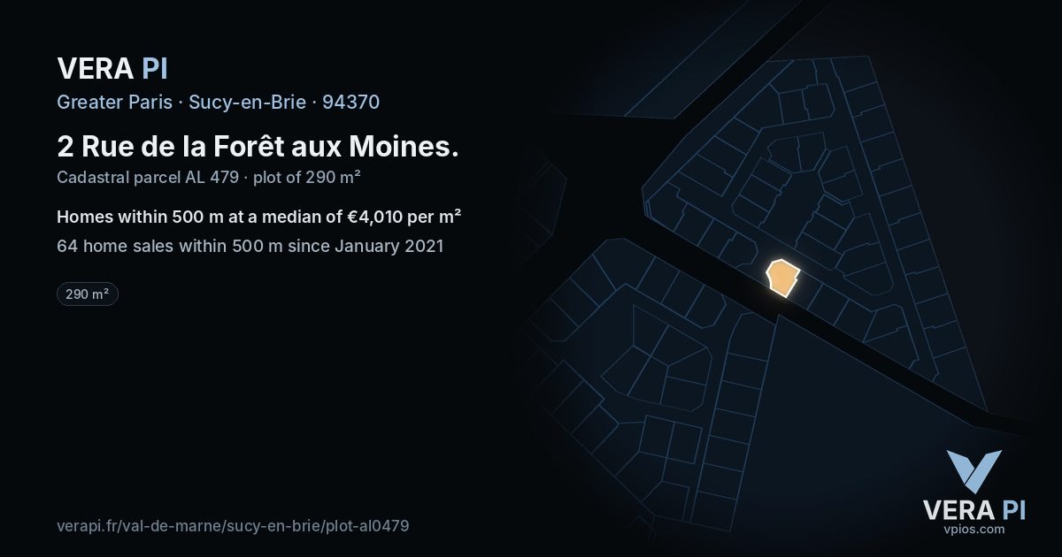 2 Rue de la Forêt aux Moines, Sucy-en-Brie at night – the plot lit, the parcels around coloured by the prices near them