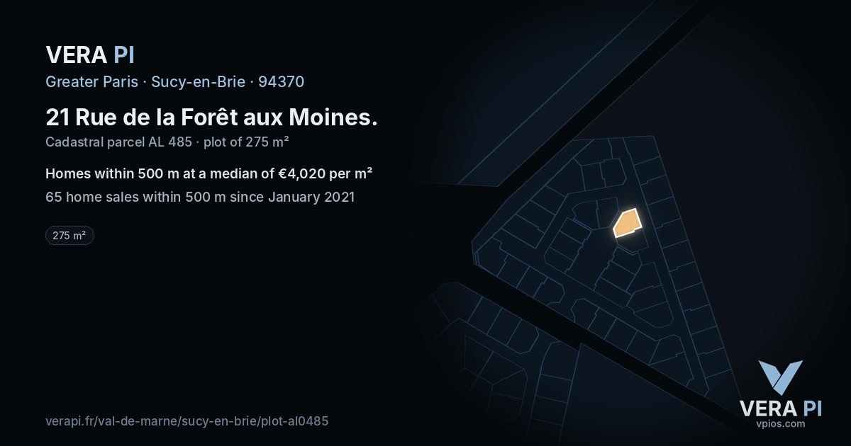 21 Rue de la Forêt aux Moines, Sucy-en-Brie at night – the plot lit, the parcels around coloured by the prices near them