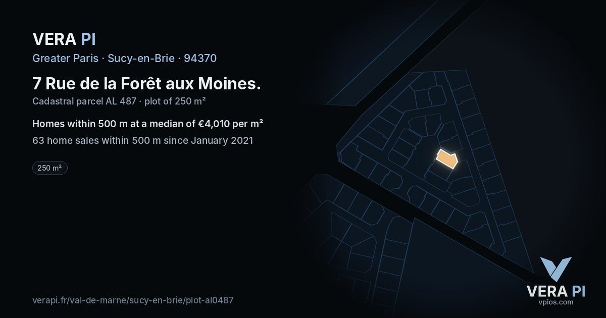 7 Rue de la Forêt aux Moines, Sucy-en-Brie at night – the plot lit, the parcels around coloured by the prices near them