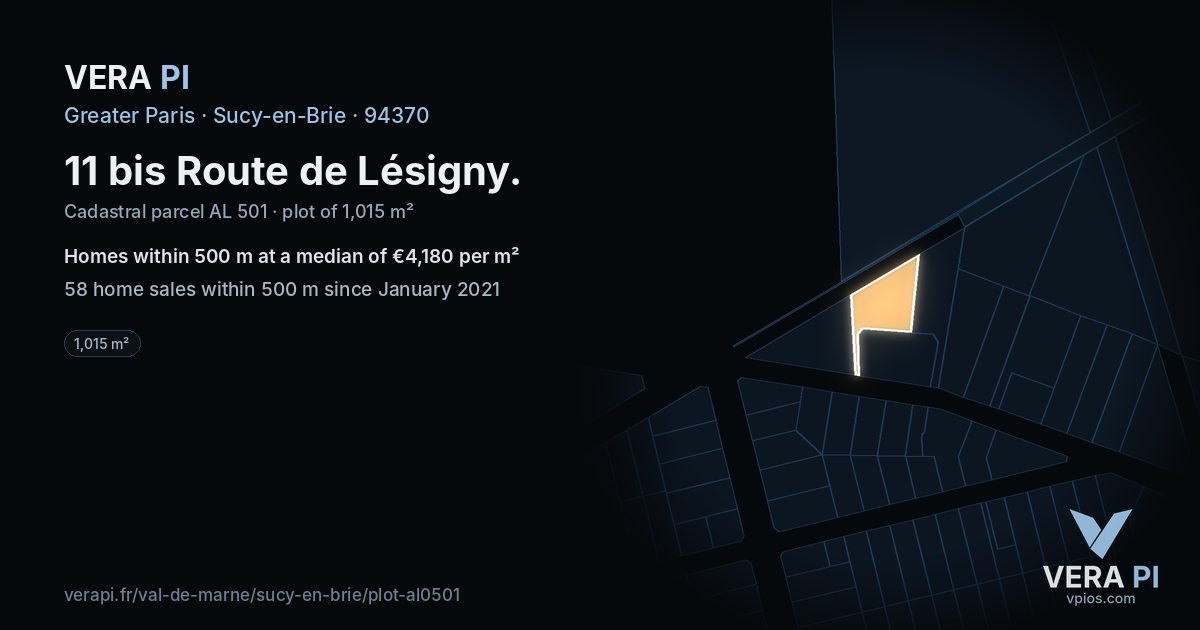 11 bis Route de Lésigny, Sucy-en-Brie at night – the plot lit, the parcels around coloured by the prices near them