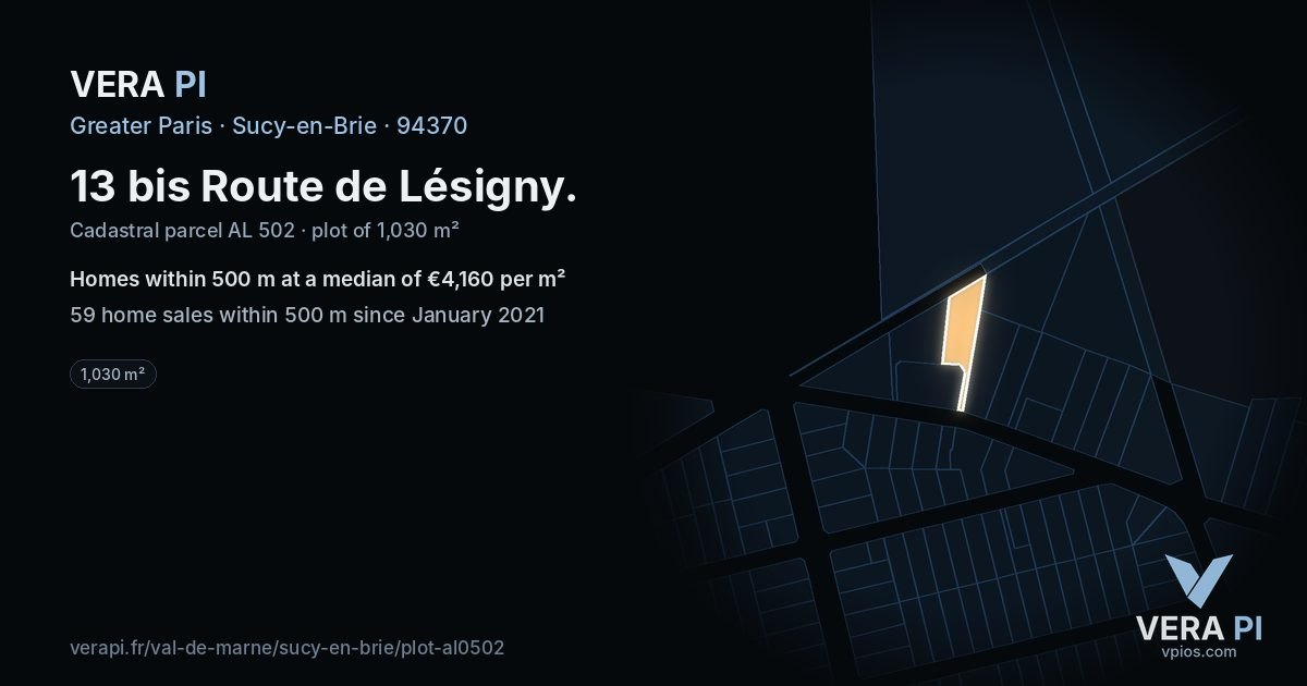 13 bis Route de Lésigny, Sucy-en-Brie at night – the plot lit, the parcels around coloured by the prices near them