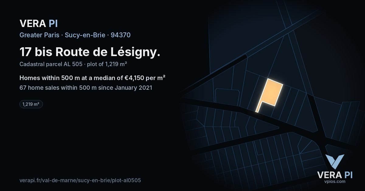 17 bis Route de Lésigny, Sucy-en-Brie at night – the plot lit, the parcels around coloured by the prices near them