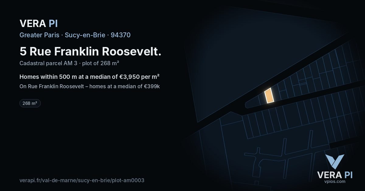 5 Rue Franklin Roosevelt, Sucy-en-Brie at night – the plot lit, the parcels around coloured by the prices near them