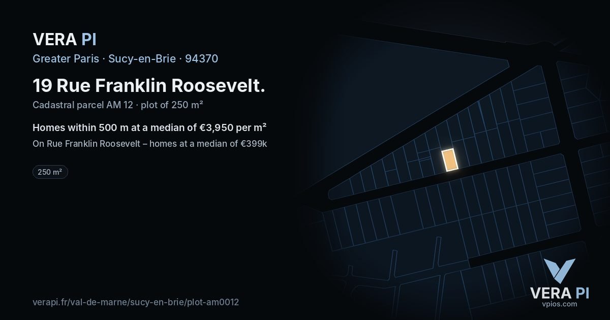19 Rue Franklin Roosevelt, Sucy-en-Brie at night – the plot lit, the parcels around coloured by the prices near them