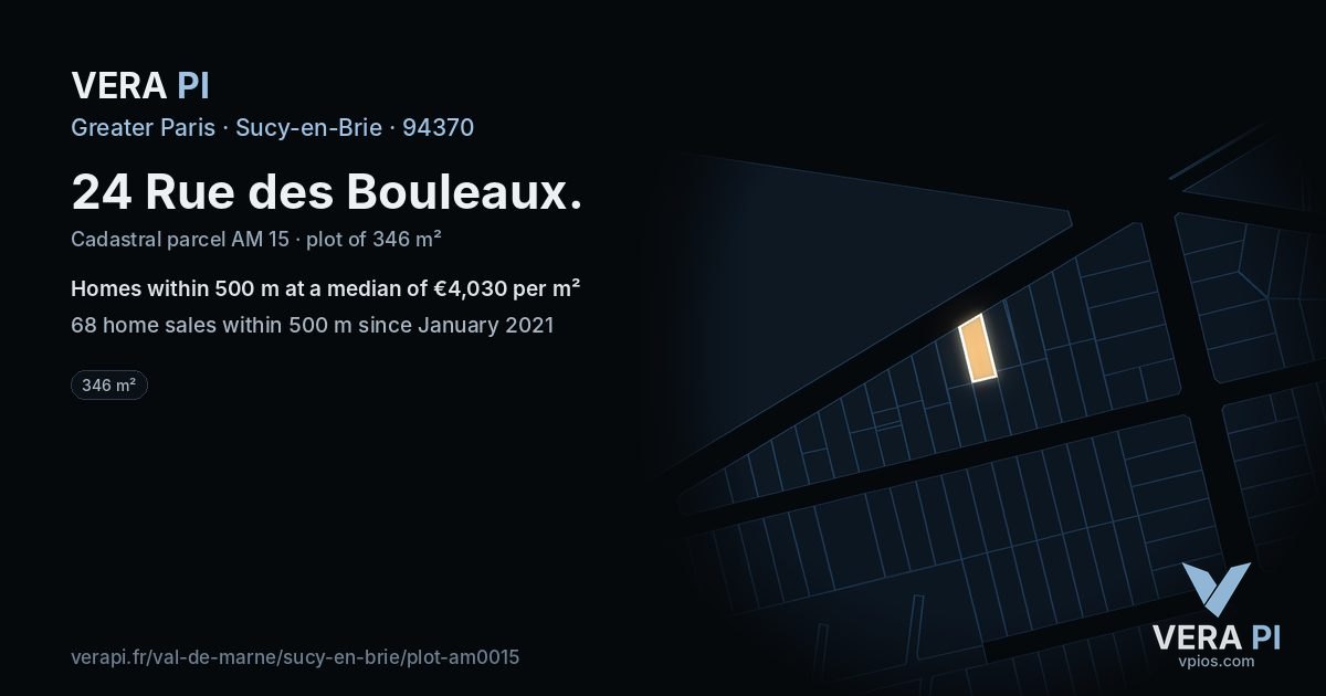 24 Rue des Bouleaux, Sucy-en-Brie at night – the plot lit, the parcels around coloured by the prices near them