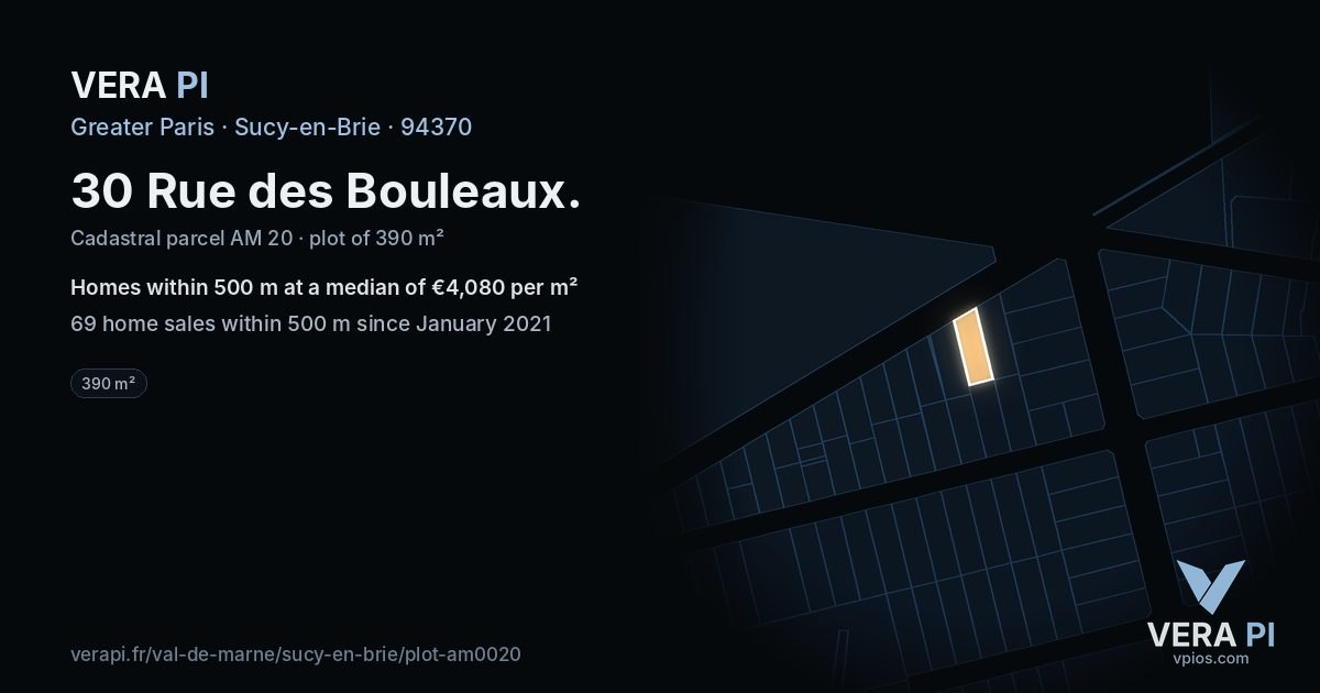 30 Rue des Bouleaux, Sucy-en-Brie at night – the plot lit, the parcels around coloured by the prices near them
