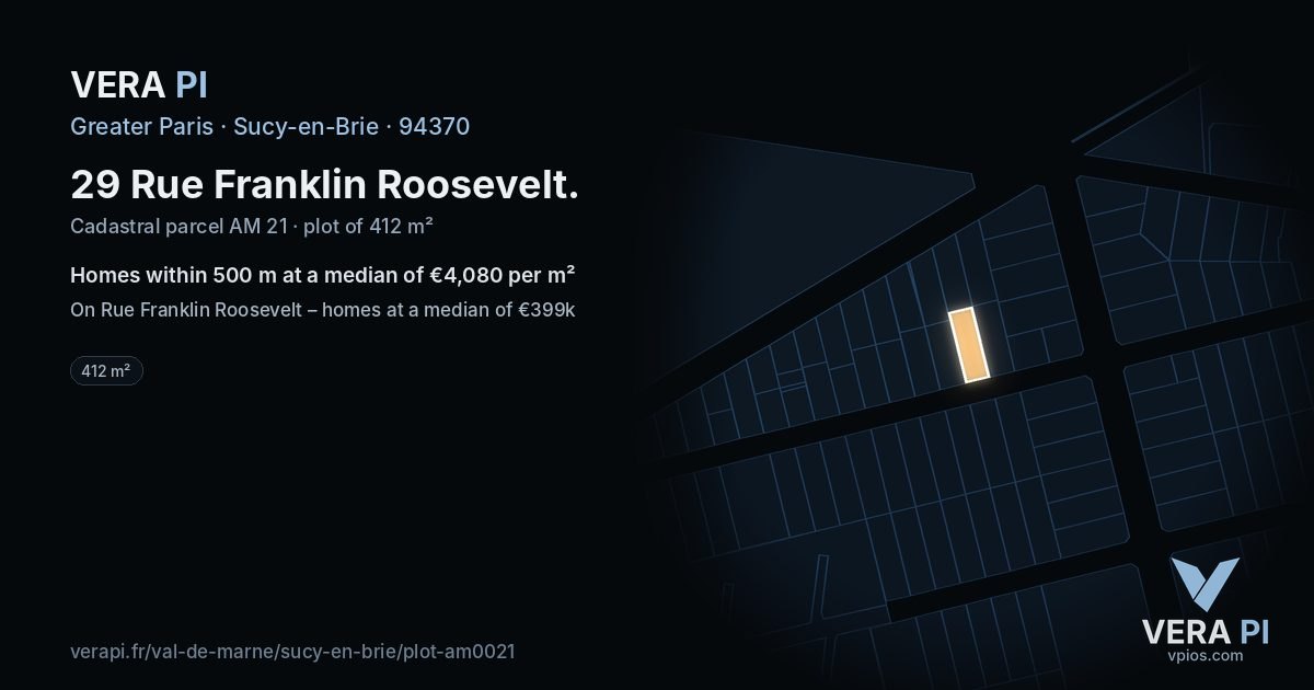 29 Rue Franklin Roosevelt, Sucy-en-Brie at night – the plot lit, the parcels around coloured by the prices near them