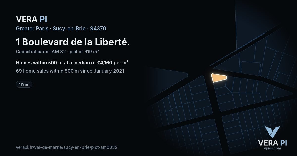 1 Boulevard de la Liberté, Sucy-en-Brie at night – the plot lit, the parcels around coloured by the prices near them