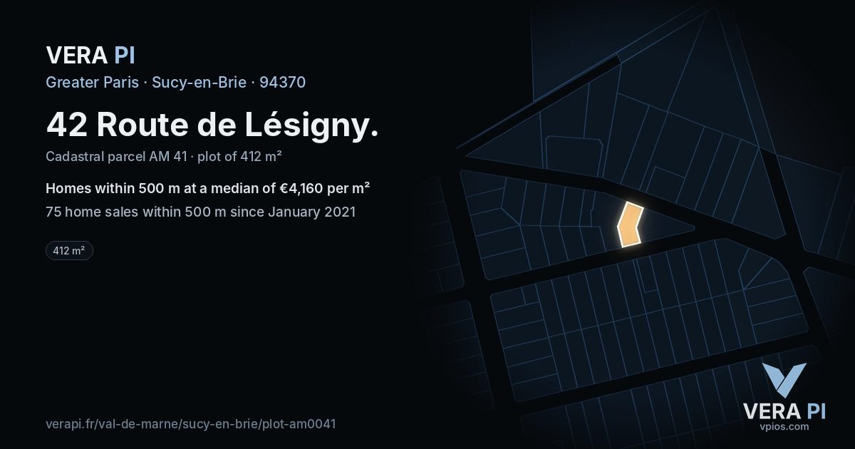 42 Route de Lésigny, Sucy-en-Brie at night – the plot lit, the parcels around coloured by the prices near them