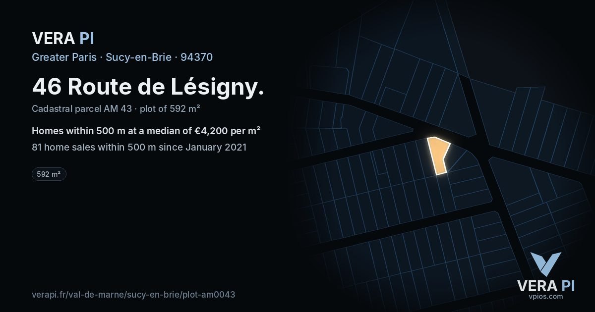 46 Route de Lésigny, Sucy-en-Brie at night – the plot lit, the parcels around coloured by the prices near them