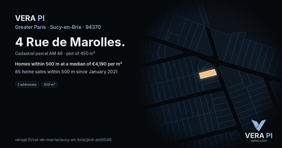 4 Rue de Marolles, Sucy-en-Brie at night – the plot lit, the parcels around coloured by the prices near them