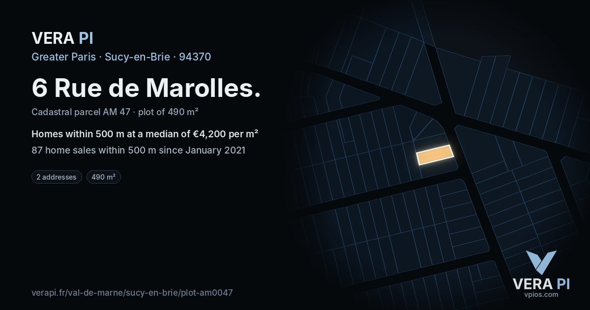 6 Rue de Marolles, Sucy-en-Brie at night – the plot lit, the parcels around coloured by the prices near them