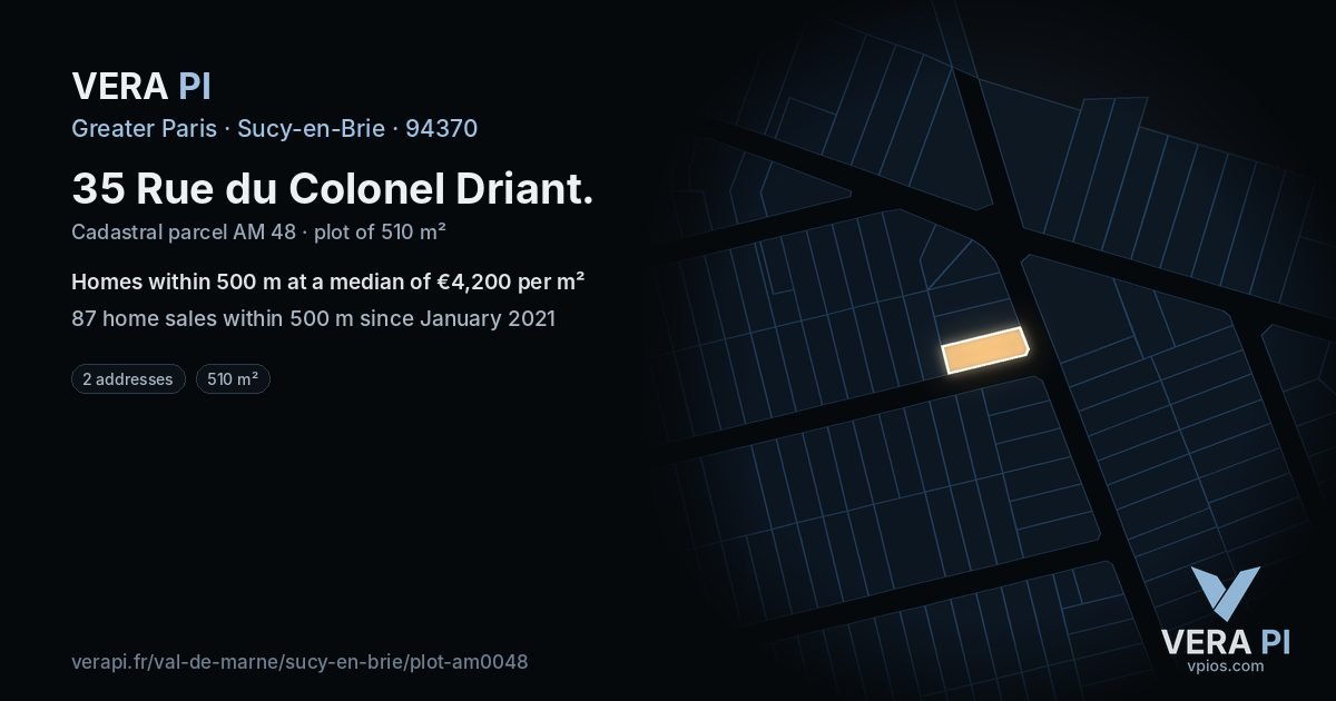 35 Rue du Colonel Driant, Sucy-en-Brie at night – the plot lit, the parcels around coloured by the prices near them