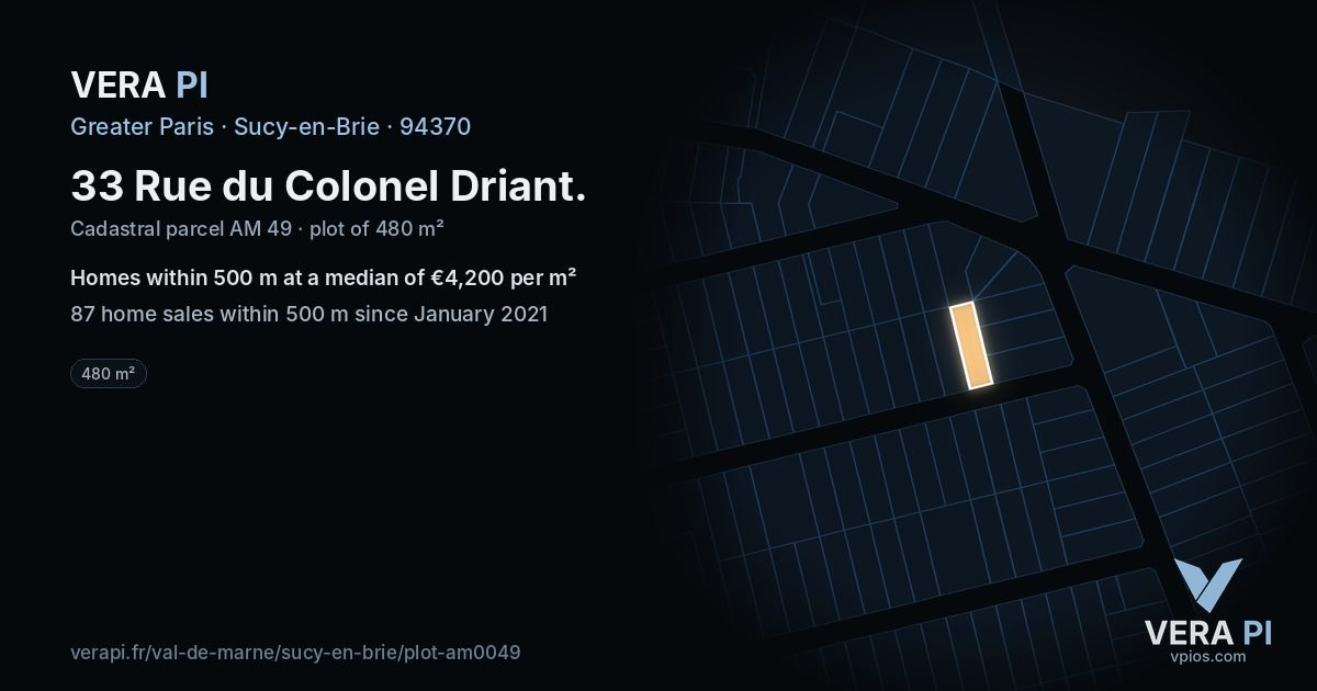 33 Rue du Colonel Driant, Sucy-en-Brie at night – the plot lit, the parcels around coloured by the prices near them