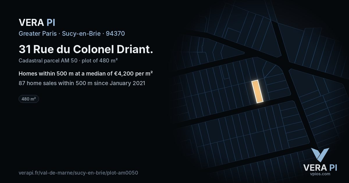 31 Rue du Colonel Driant, Sucy-en-Brie at night – the plot lit, the parcels around coloured by the prices near them