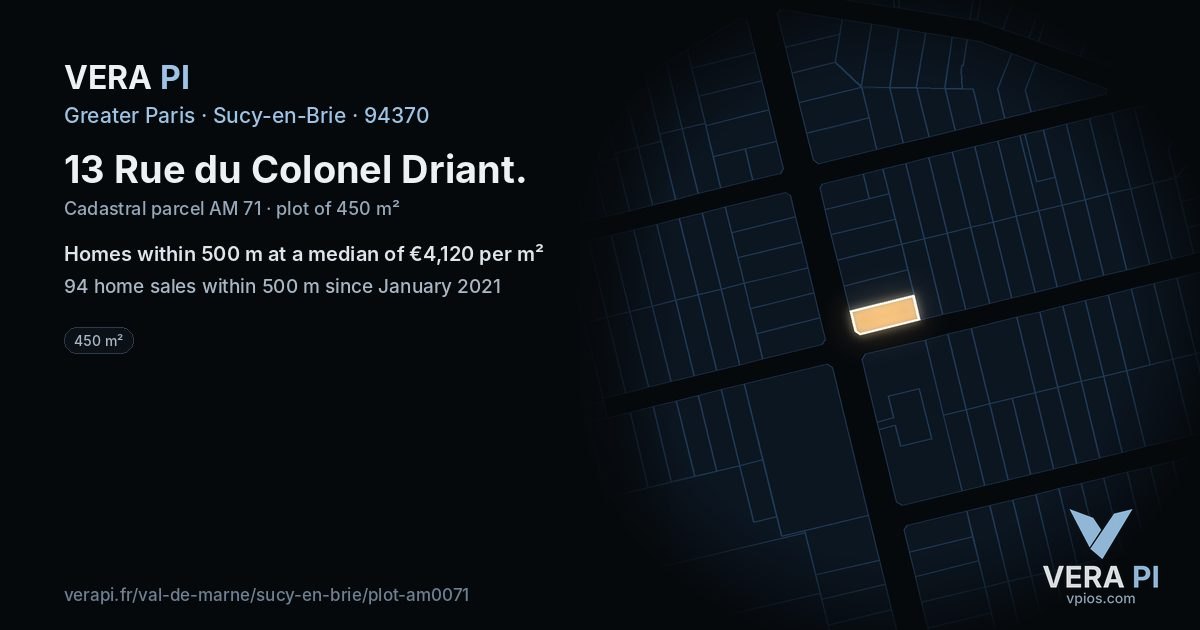 13 Rue du Colonel Driant, Sucy-en-Brie at night – the plot lit, the parcels around coloured by the prices near them