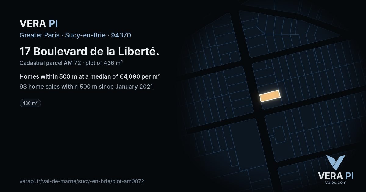 17 Boulevard de la Liberté, Sucy-en-Brie at night – the plot lit, the parcels around coloured by the prices near them