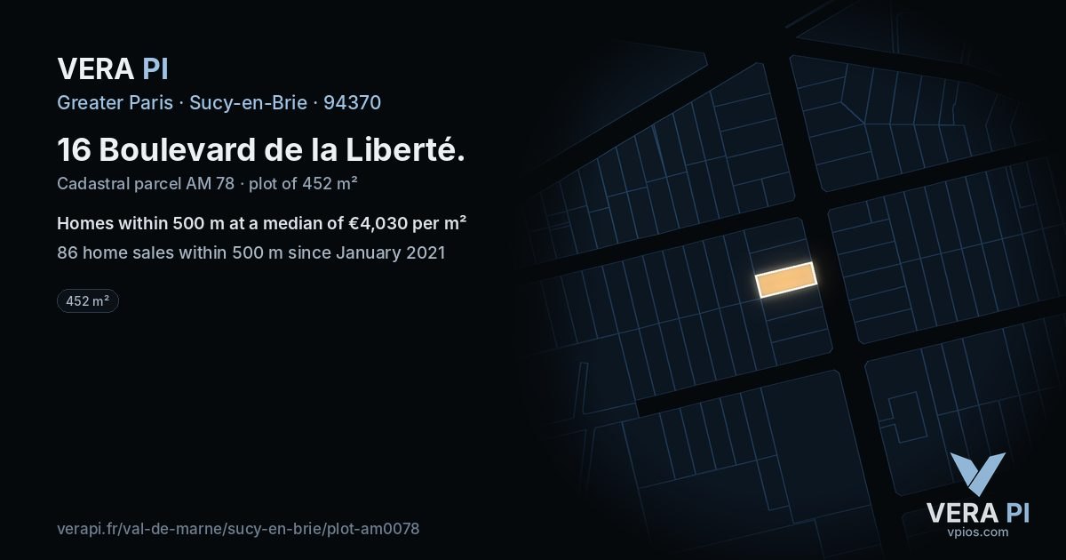 16 Boulevard de la Liberté, Sucy-en-Brie at night – the plot lit, the parcels around coloured by the prices near them