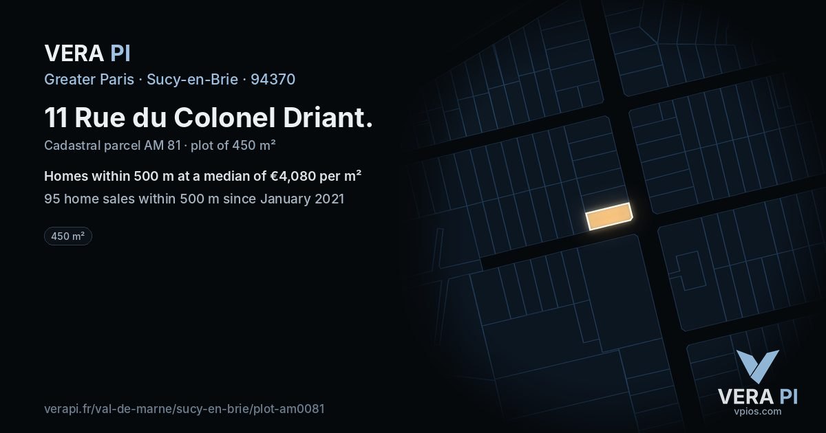 11 Rue du Colonel Driant, Sucy-en-Brie at night – the plot lit, the parcels around coloured by the prices near them