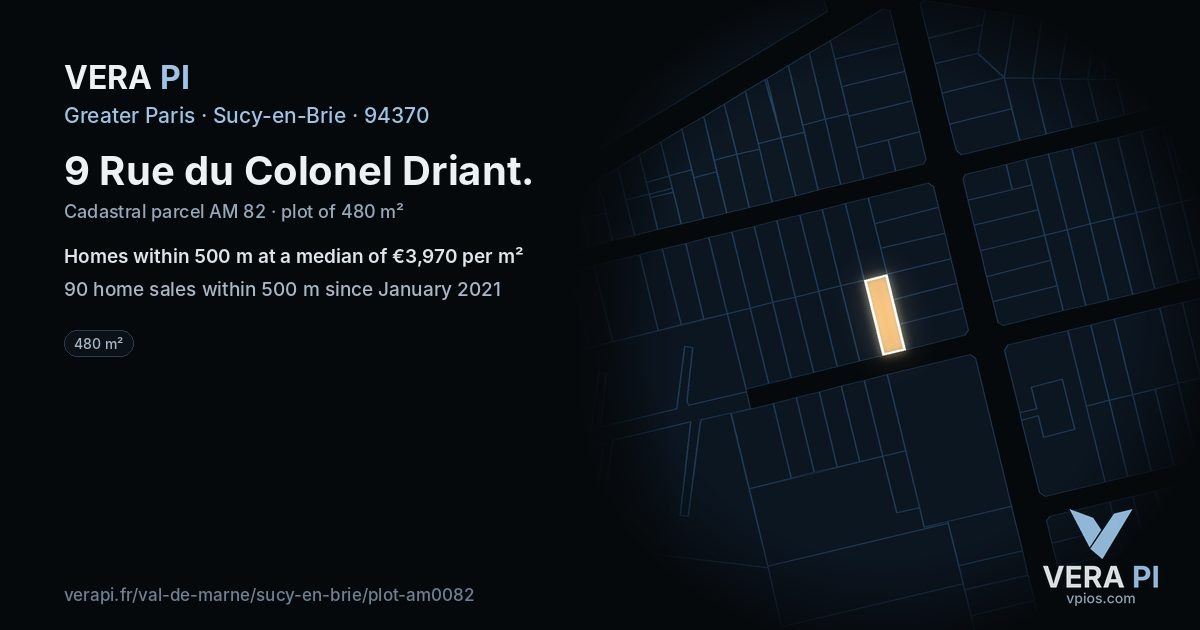 9 Rue du Colonel Driant, Sucy-en-Brie at night – the plot lit, the parcels around coloured by the prices near them