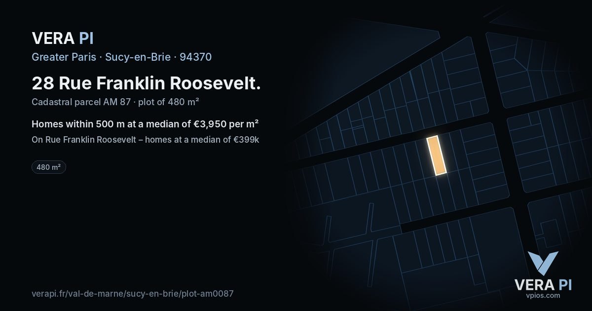 28 Rue Franklin Roosevelt, Sucy-en-Brie at night – the plot lit, the parcels around coloured by the prices near them