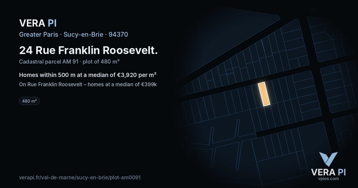 24 Rue Franklin Roosevelt, Sucy-en-Brie at night – the plot lit, the parcels around coloured by the prices near them