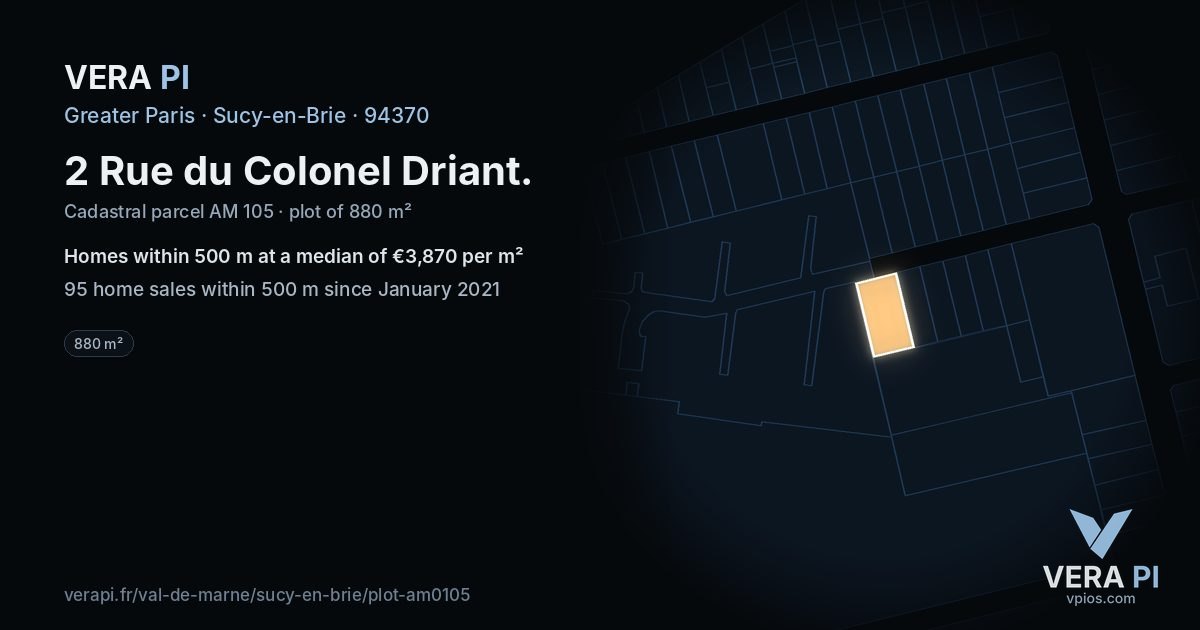 2 Rue du Colonel Driant, Sucy-en-Brie at night – the plot lit, the parcels around coloured by the prices near them