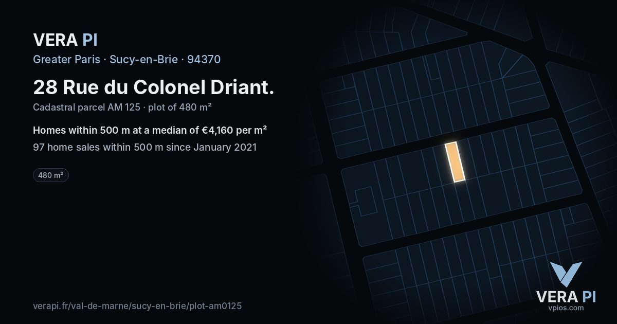 28 Rue du Colonel Driant, Sucy-en-Brie at night – the plot lit, the parcels around coloured by the prices near them