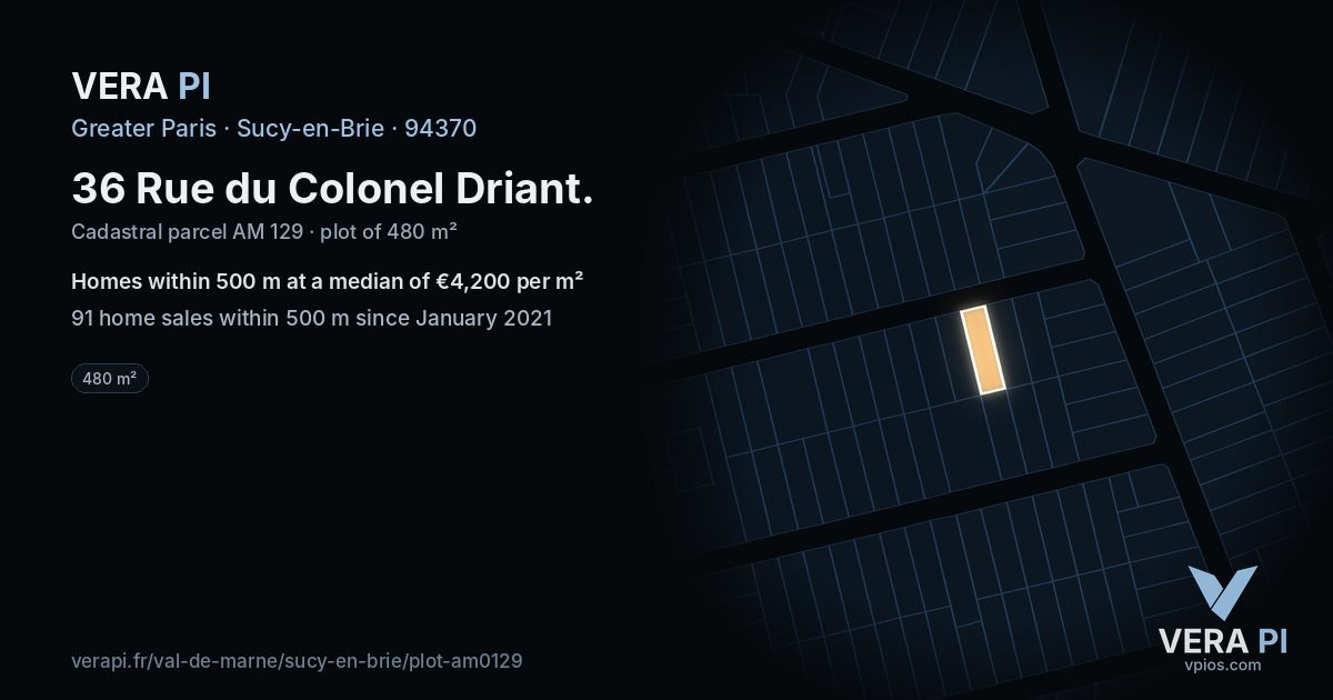 36 Rue du Colonel Driant, Sucy-en-Brie at night – the plot lit, the parcels around coloured by the prices near them