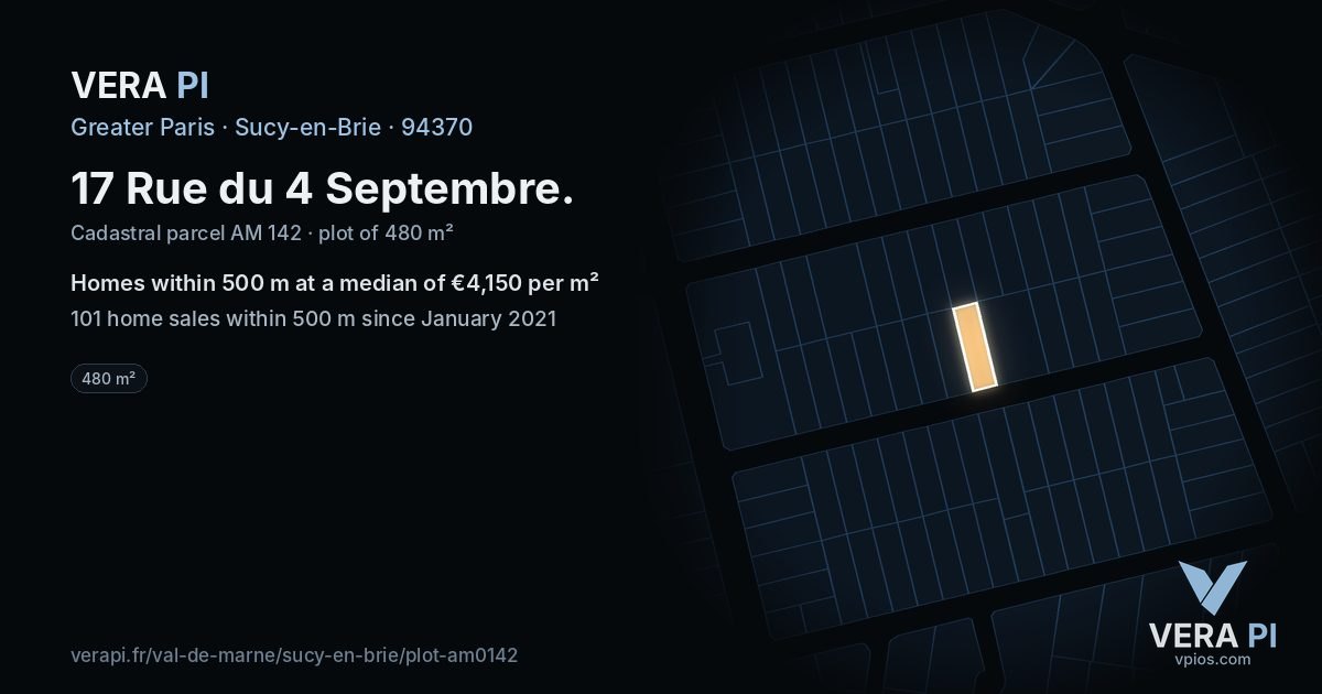 17 Rue du 4 Septembre, Sucy-en-Brie at night – the plot lit, the parcels around coloured by the prices near them