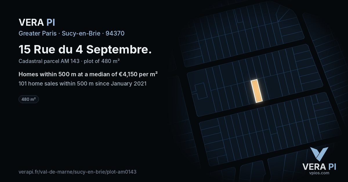 15 Rue du 4 Septembre, Sucy-en-Brie at night – the plot lit, the parcels around coloured by the prices near them