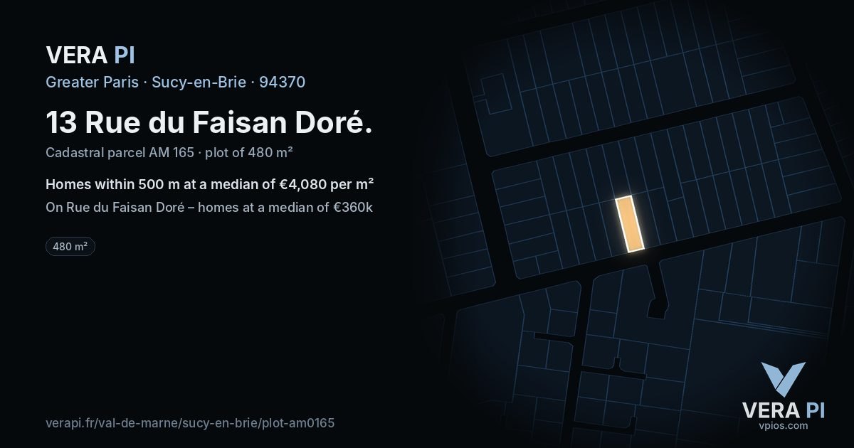 13 Rue du Faisan Doré, Sucy-en-Brie at night – the plot lit, the parcels around coloured by the prices near them