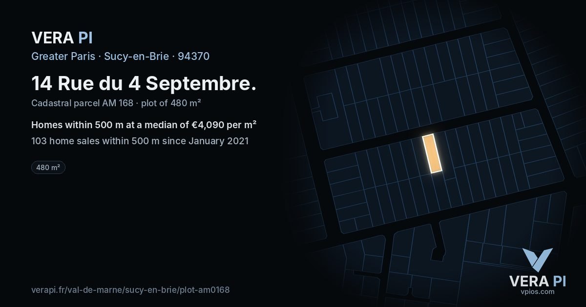 14 Rue du 4 Septembre, Sucy-en-Brie at night – the plot lit, the parcels around coloured by the prices near them
