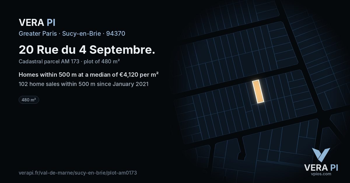 20 Rue du 4 Septembre, Sucy-en-Brie at night – the plot lit, the parcels around coloured by the prices near them