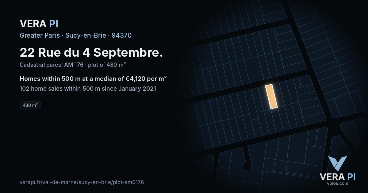 22 Rue du 4 Septembre, Sucy-en-Brie at night – the plot lit, the parcels around coloured by the prices near them