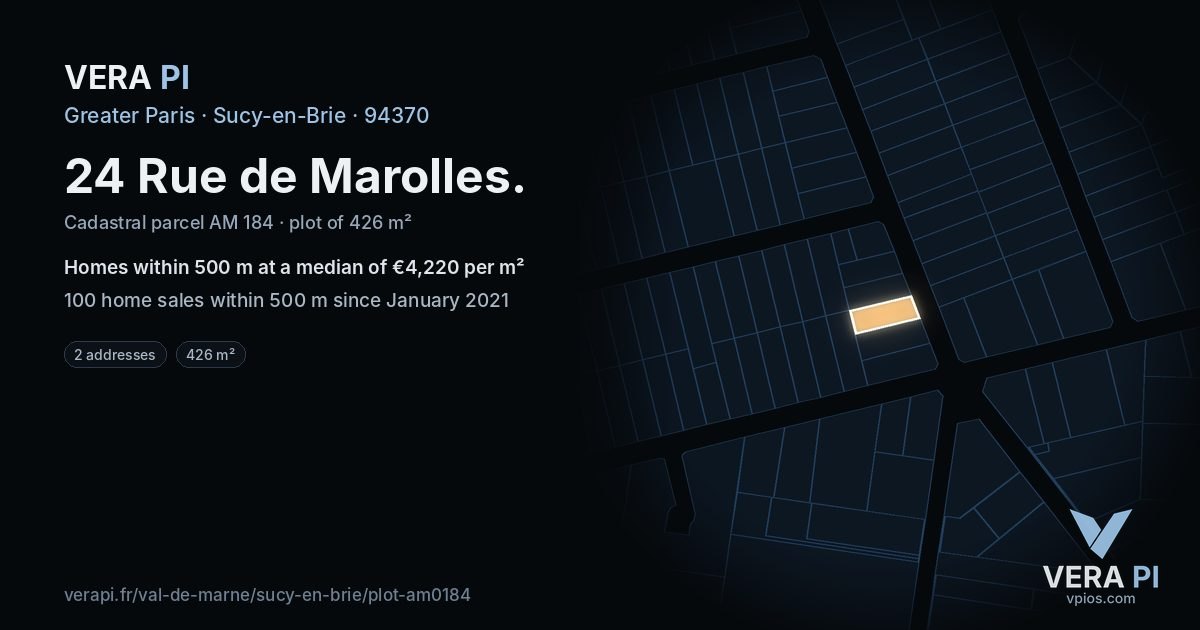 24 Rue de Marolles, Sucy-en-Brie at night – the plot lit, the parcels around coloured by the prices near them