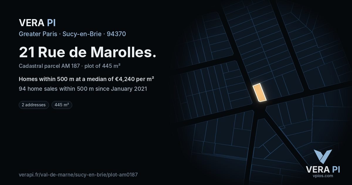 21 Rue de Marolles, Sucy-en-Brie at night – the plot lit, the parcels around coloured by the prices near them