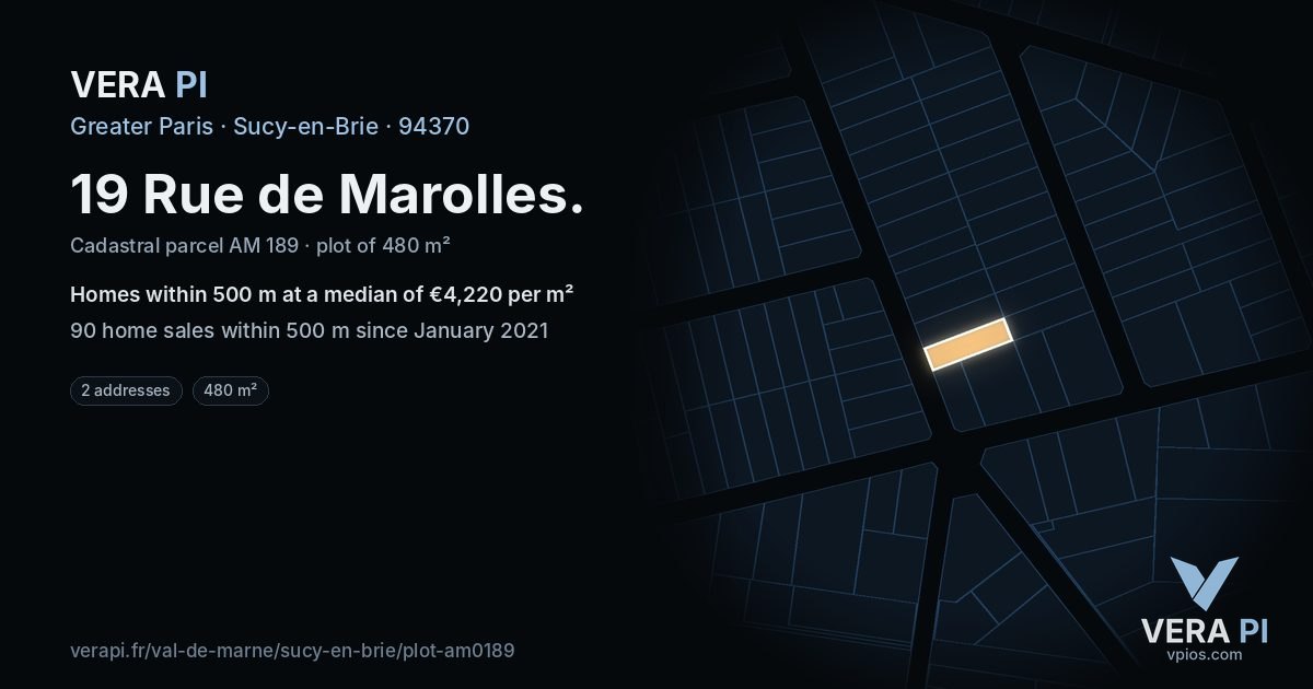 19 Rue de Marolles, Sucy-en-Brie at night – the plot lit, the parcels around coloured by the prices near them