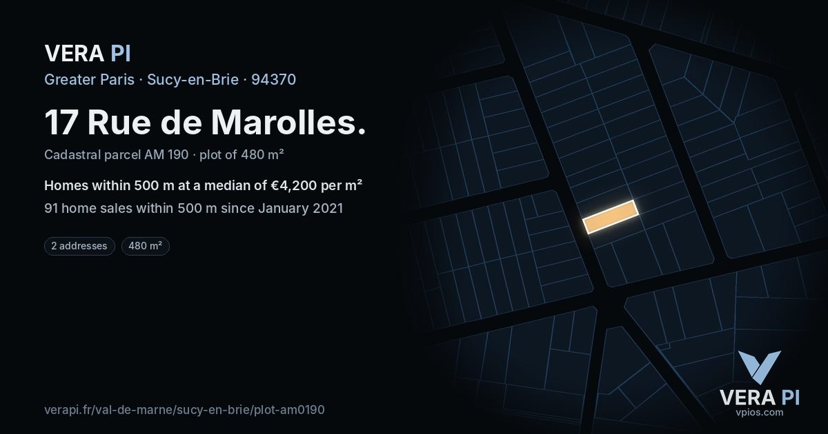 17 Rue de Marolles, Sucy-en-Brie at night – the plot lit, the parcels around coloured by the prices near them