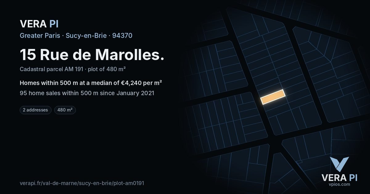 15 Rue de Marolles, Sucy-en-Brie at night – the plot lit, the parcels around coloured by the prices near them