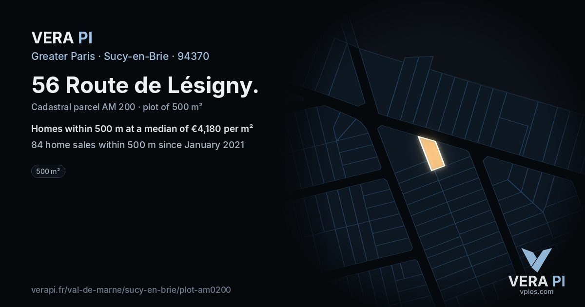 56 Route de Lésigny, Sucy-en-Brie at night – the plot lit, the parcels around coloured by the prices near them